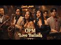 OPM Love Ballads - Fallin', Ikaw At Ako, Torete, Ikaw Lang, Ikaw At Ako - OPM Soul Jazz &amp; Funk Cover
