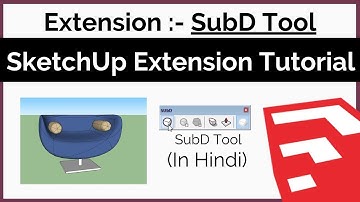 SubD for Advance modeling in SketchUp