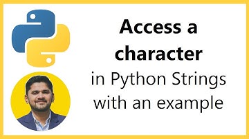 How to access a Character in Python Strings | Amit Thinks