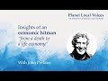 Insights from an economic hitman from a death to a life economy  john perkins