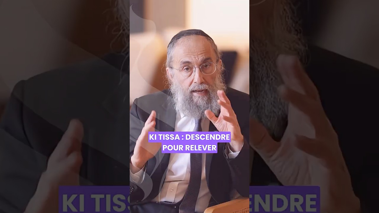 Paracha Ki Tissa - Descendre pour relever #torah #judaisme #emouna #paracha