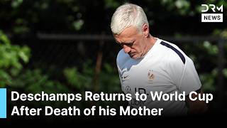 BACK ON TRACK: France Coach Didier Deschamps Returns to World Cup After Family Bereavement | AD1C