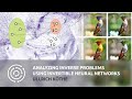 Analyzing Inverse Problems in Natural Science using Invertible Neural Networks | Ullrich Köthe