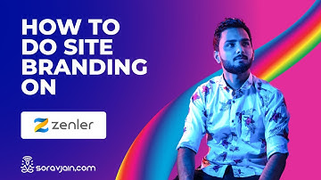 How to Do Site Branding on Zenler | Sign up for FREE