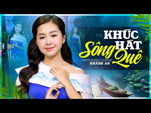 KHÚC HÁT SÔNG