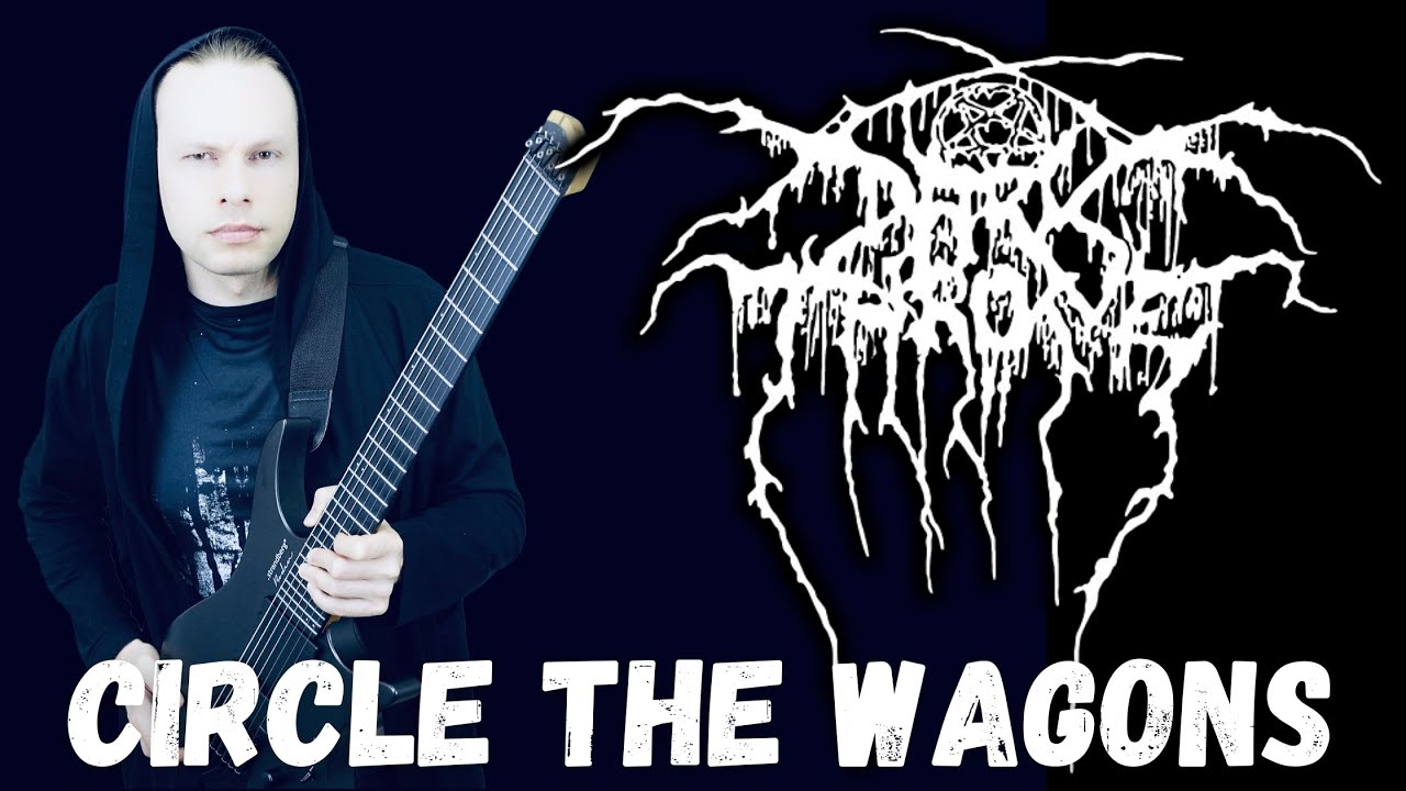 Darkthrone - Circle The Wagons (Guitar Cover)