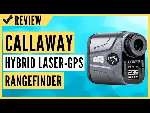 Callaway Hybrid Laser-GPS Rangefinder Review