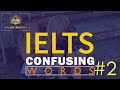 IELTS Confusing Words 2