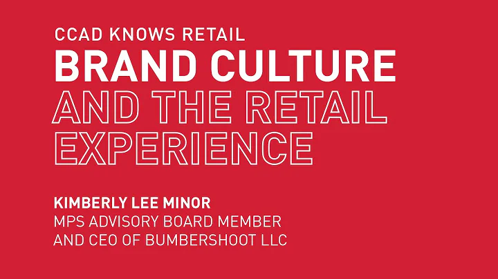 Brand Culture and the Retail Experience with Kimbe...