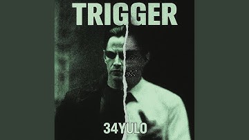 Trigger
