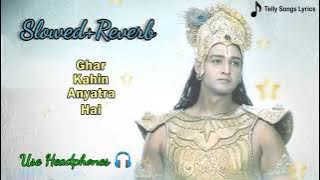 Vyarth Chinta Hai Jeewan Ki Lofi|Mahabharat||Singer Soulstar Rohit Sashtri||Saurabh Raj Jain|