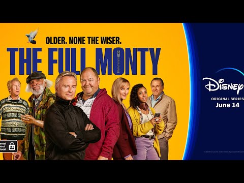 Official Trailer | The Full Monty (2023) | Original Series | Disney+