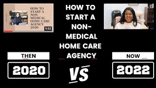 How to Start a Non Medical Home Care Agency 2022