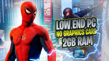 Best Open World Spiderman Games for low end pc | for 2gb ram no graphics card pc