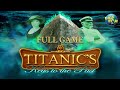 Titanic&#39;s Keys to the Past (PC) by Big Fish Games - Full Game Walkthrough - No Commentary