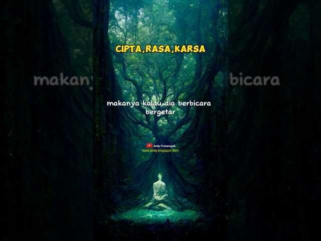 TIGA KEKUATAN PADA DIRI MANUSIA - CIPTA, RASA, KARSA | Andy Firmansyah class=