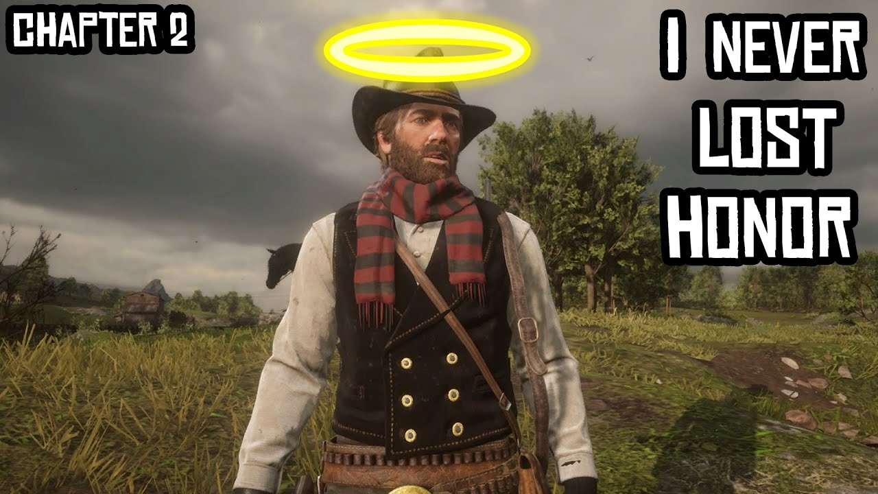 How I beat Red Dead Redemption 2 without EVER losing honor (Chapter 2 ...