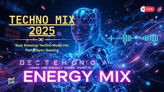 TECHNO MIX 2025 💥 EDM Club Remixes Music💥 Nonstop Techno Bangers | Party Music 24/7 Live