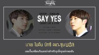 [THAISUB] Say Yes - Seventeen (DK & Seungkwan)