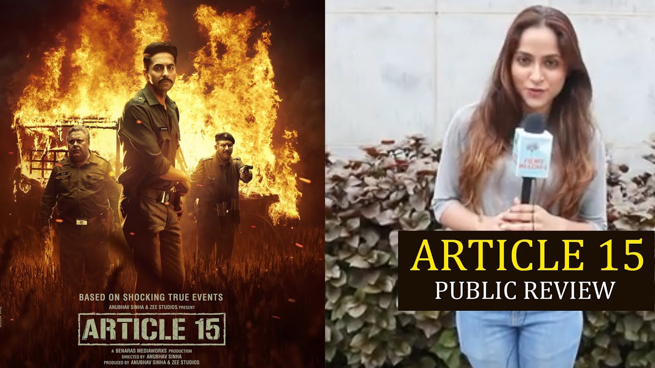 Article 15 PUBLIC REVIEW | First Day First Show | Ayushmann Khurrana, Manoj Pahwa | Filmy Hulchul gossip magazines