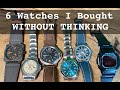 6 Watches I Bought Without Thinking – Impulse Buy Special | TheWatchGuys.tv