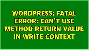 Wordpress: Fatal error: Can