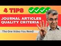  4 tips for selecting high quality journal articles for your research and literature review