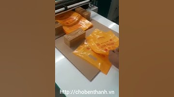 Máy sản xuất túi ni lông hạt xoài !