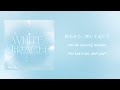 Wonho [ 원호 ] - White Miracle Lyrics