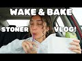 Wake and bake vlog