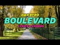 Boulevard (Dan Byrd) - Lyrics & Chords