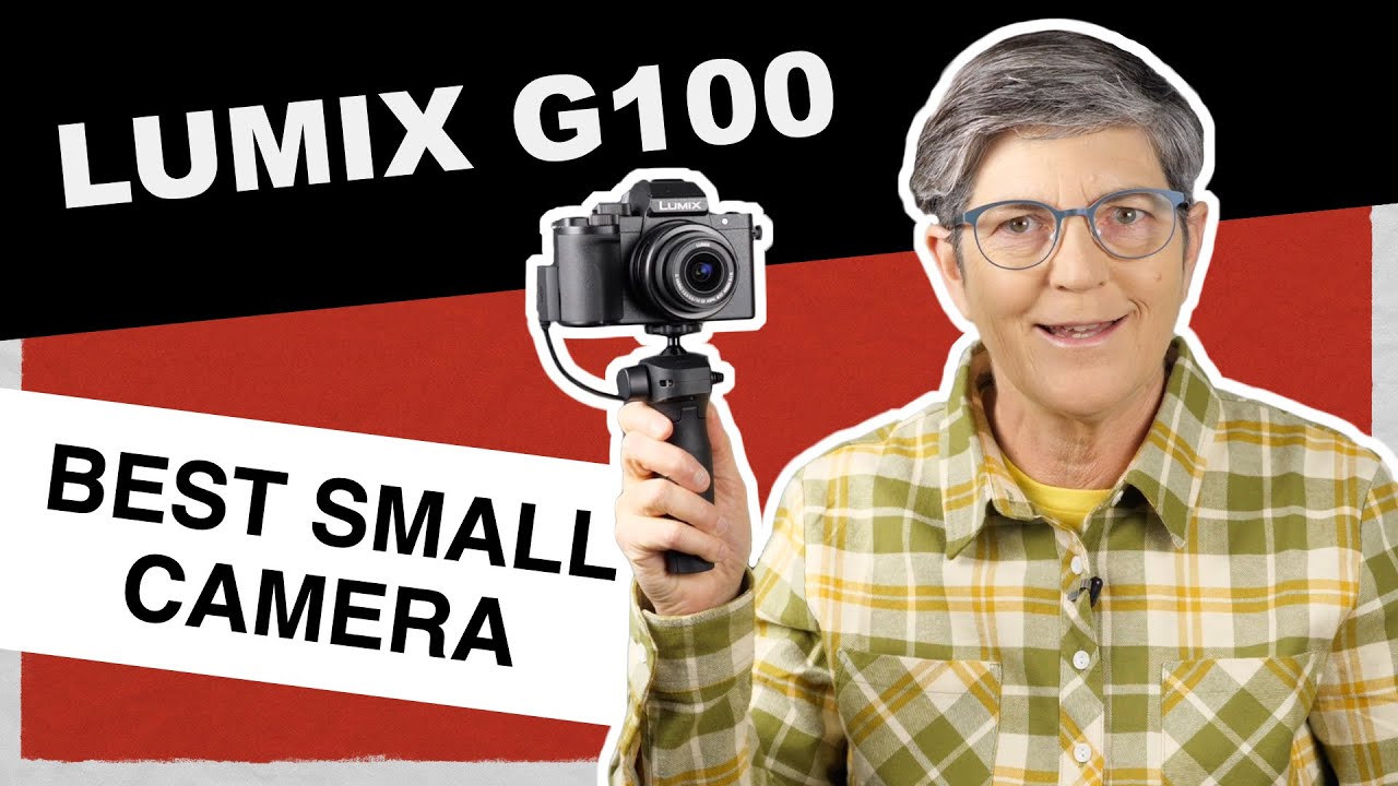 Lumix G100 Still the Best Small Mirrorless Camera? YouTube