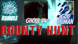 Rumble   Ghoul v4   Godhuman META BUILD COMBO BRAINDEAD Bounty Hunting - Blox Fruits