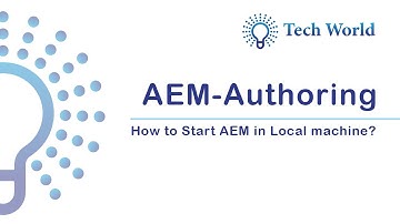 How to Start AEM in Local machine?