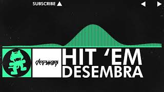 [Moombahcore] - Desembra - Hit 'Em [NCS Release]
