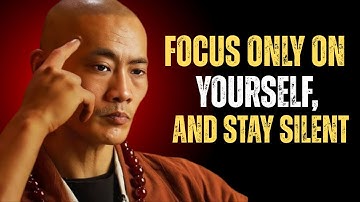 When You Focus on Yourself & Stay Silent, Everything Falls Into Place -| Shaolin Master Future