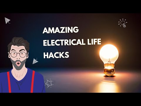 Amazing Electrical Life