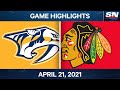 NHL Game Highlights | Predators vs. Blackhawks - Apr. 21, 2021