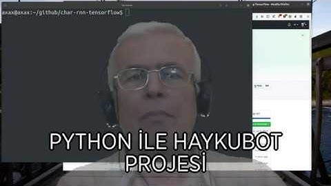Python ile Haykubot Projesi - Ahmet Aksoy
