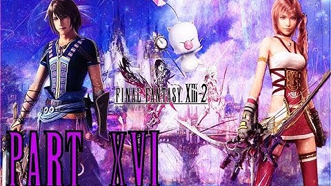 Final Fantasy XIII-2 Part 16 (Xbox360) #finalfantasy132 #ffxiii2 #nocommentary