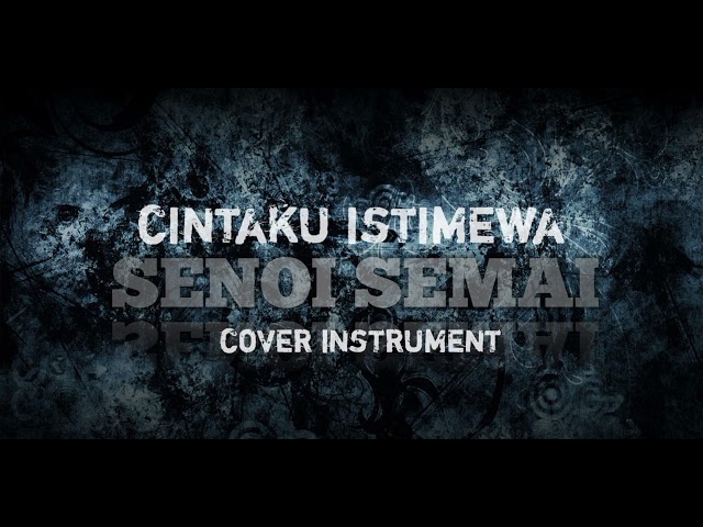 [ cintaku ini istimewa ] cover instrument class=