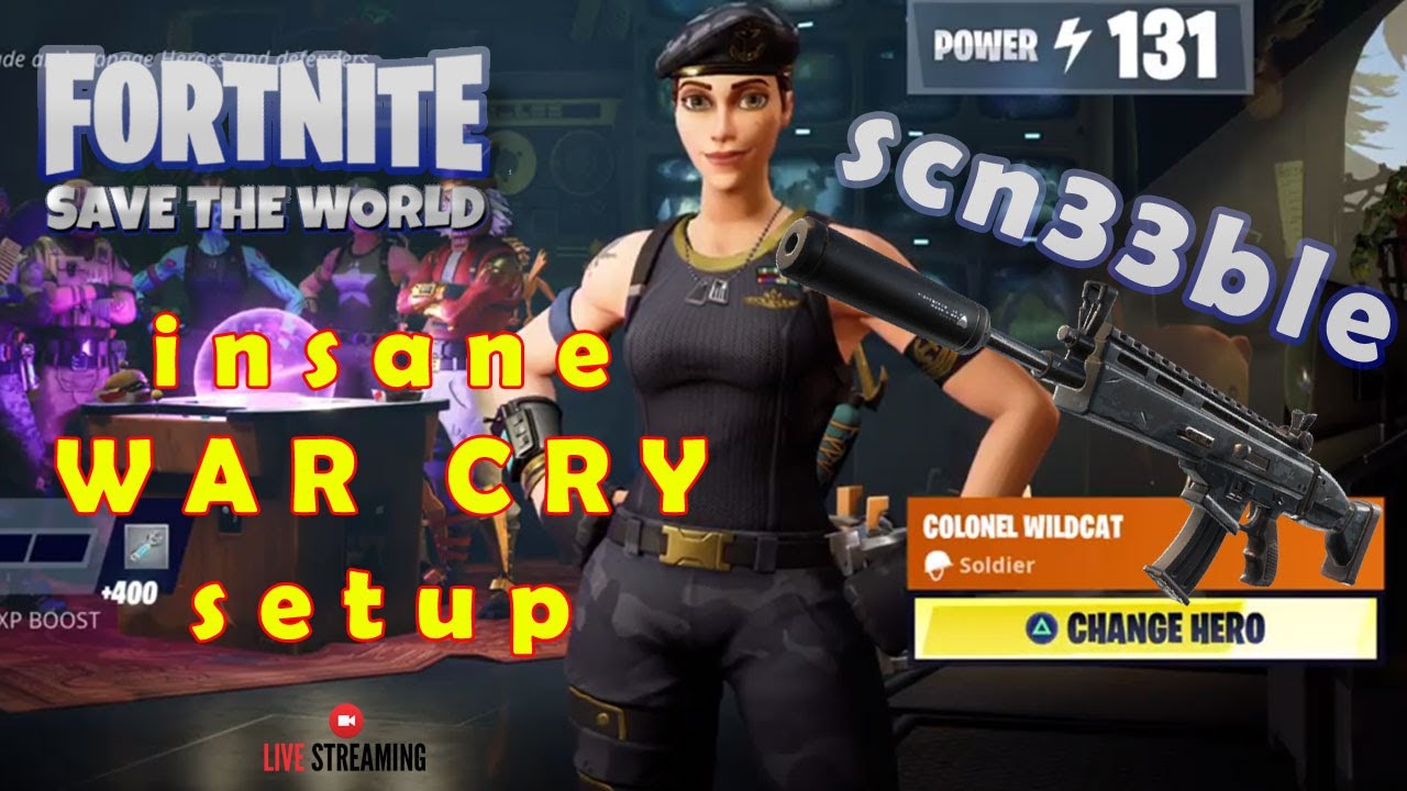 Live Fortnite Save The World Stw Scn33ble Insane War Cry Setup - live fortnite save the world stw scn33ble insane war cry setup