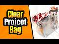 Clear Bag for Organizing Crochet & Knitting Projects | FREE Pattern