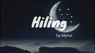 Hiling by Myrus -Lyrics