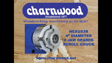 Charnwood NEXUS3R 95mm Diameter, 4 Jaw Geared Scroll Chuck video