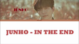 Junho - In The End (HANGUL   ROM   ENG SUB)