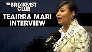 Teairra Marí Opens Up About 50 Cent, Public Humiliation, Relationships + More