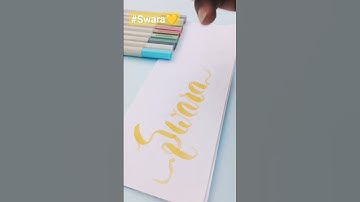 Swara name calligraphy 💛| Comment your name 💛| #calligraphy #trending #brushpen #calligraphyart #art
