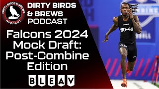 Falcons 2024 Mock Draft: How have things changed after the NFL Combine?