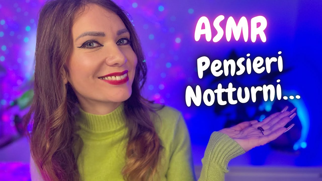 ASMR ITA CHIACCHIERE E SUSSURRI PER DORMIRE
